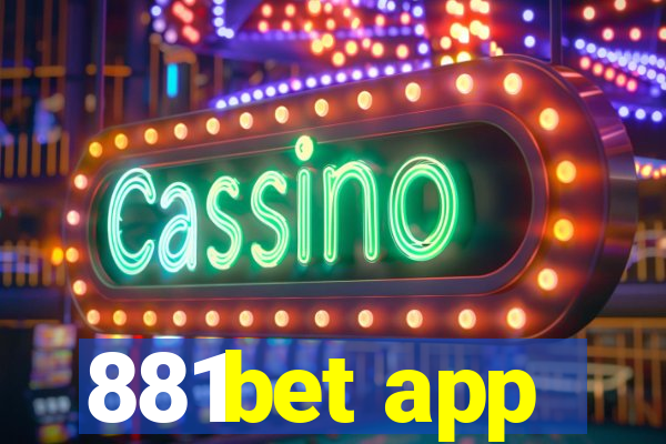 881bet app